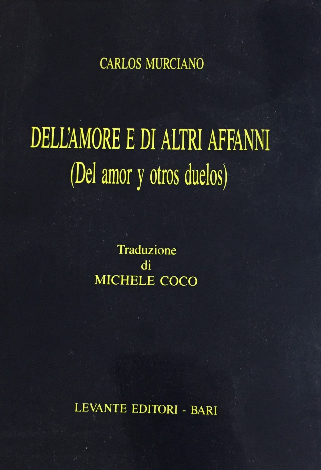 Dell amore e di altri affanni